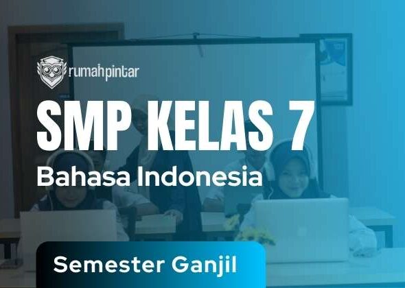 Bahasa Indonesia SMP Kelas 7 Semester Ganjil