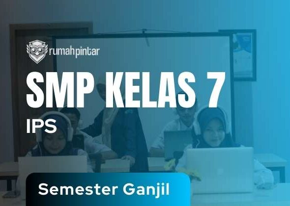 IPS SMP Kelas 7 Semester Ganjil