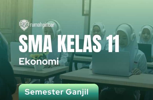 Ekonomi SMA Kelas 11 Semester Ganjil