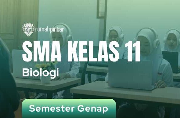 Biologi SMA Kelas 11 Semester Genap
