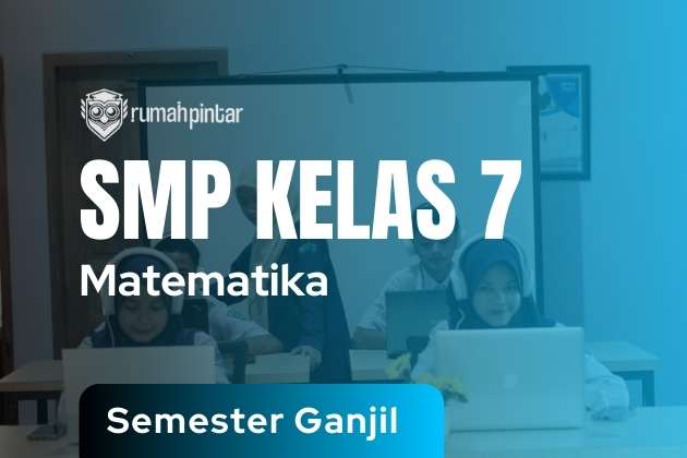 Matematika SMP Kelas 7 Semester Ganjil