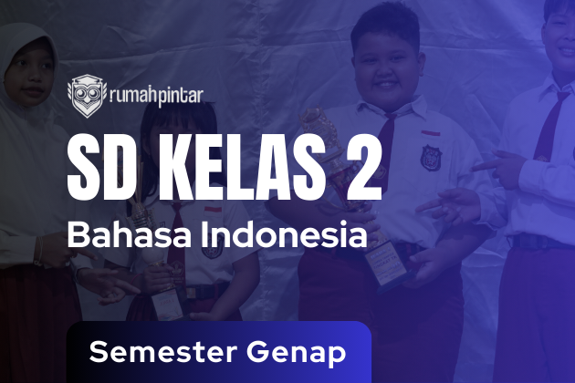 Bahasa Indonesia SD Kelas 2 Genap