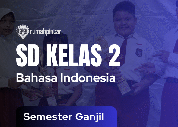 Bahasa Indonesia SD Kelas 2 Ganjil