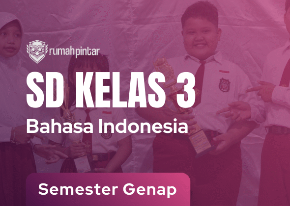 Bahasa Indonesia SD Kelas 3 Semester Genap