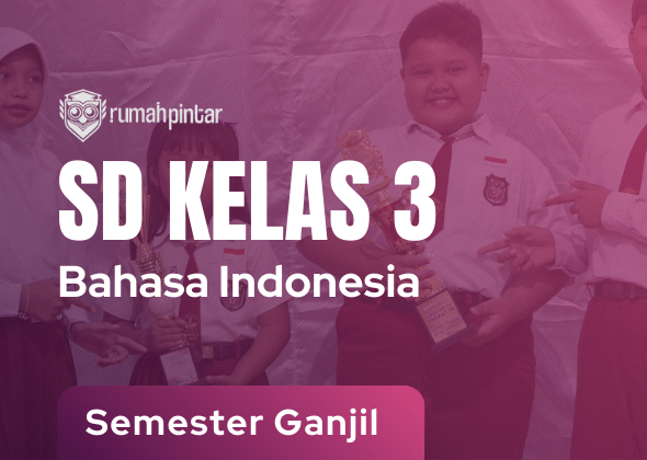 Bahasa Indonesia SD Kelas 3 Semester Ganjil