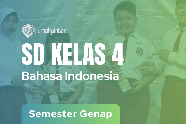 Bahasa Indonesia SD Kelas 4 Semester Genap