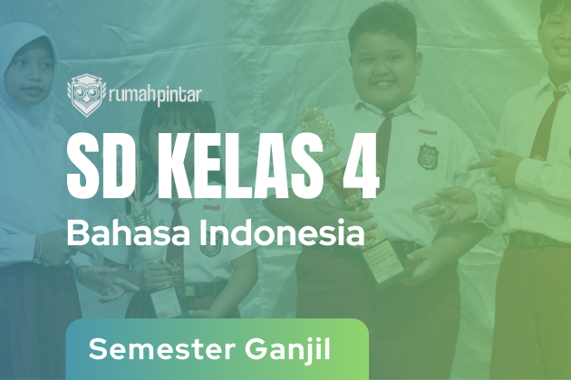 Bahasa Indonesia SD Kelas 4 Semester Ganjil